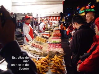 Estrellas de mar en aceite de tiburón 