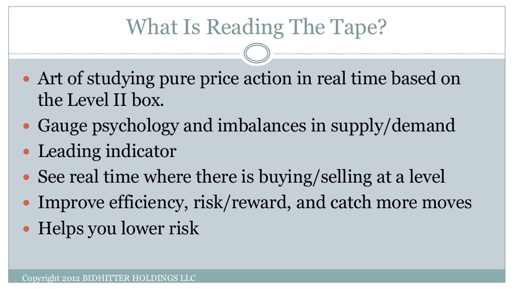 Reading The Tape 101 Learn How To Read The Tape For Day Trading