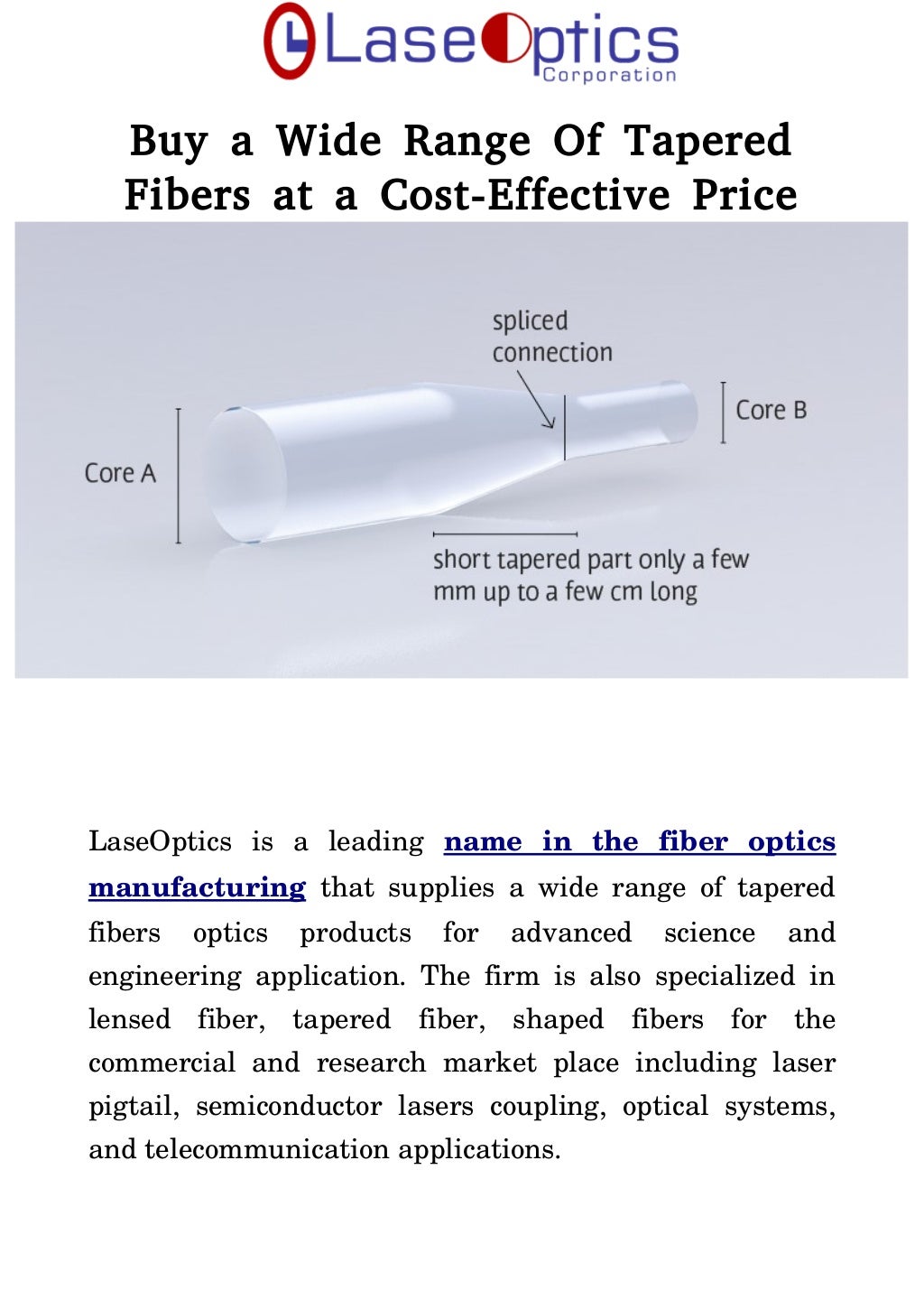 Buy a Wide Range Of Tapered Fibers at a CostEffective Price