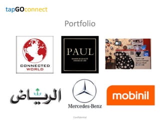 Portfolio
tapGOconnect
Confidential
 