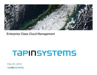 Enterprise Class Cloud Management




Feb 24, 2010
 