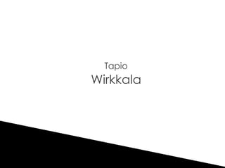 Tapio
Wirkkala
 