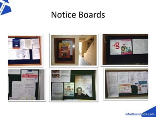 Notice Boards 
 