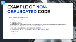 testdevlab.com
EXAMPLE OF NON-
OBFUSCATED CODE
 