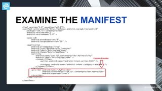 testdevlab.com
EXAMINE THE MANIFEST
 