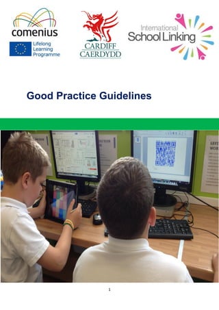 1
Good Practice Guidelines
Good Practice Guidan
 