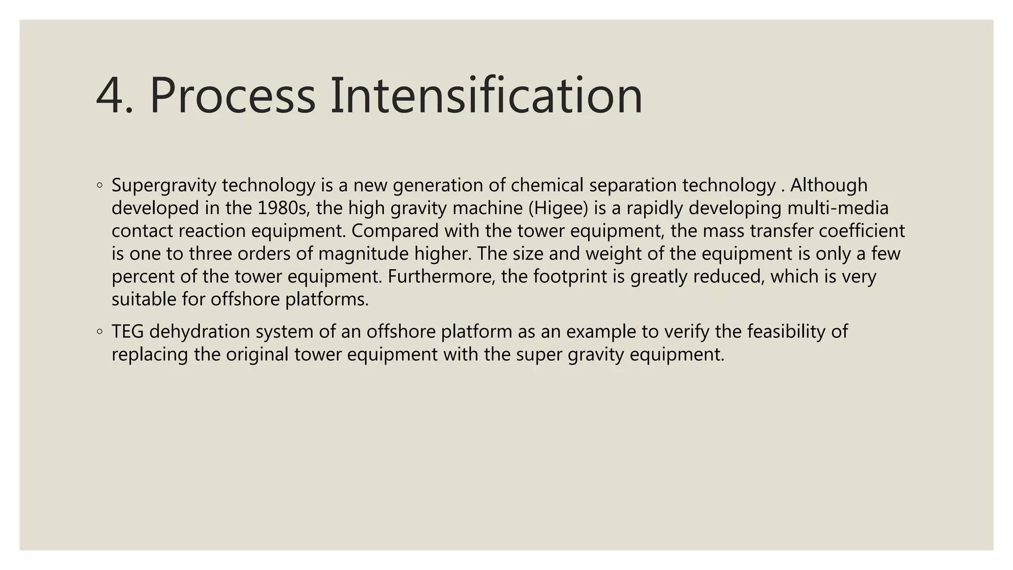 Higee Tapping HiGee Technology IN TEG DEHYDRATION at offshore platforms | PPTX