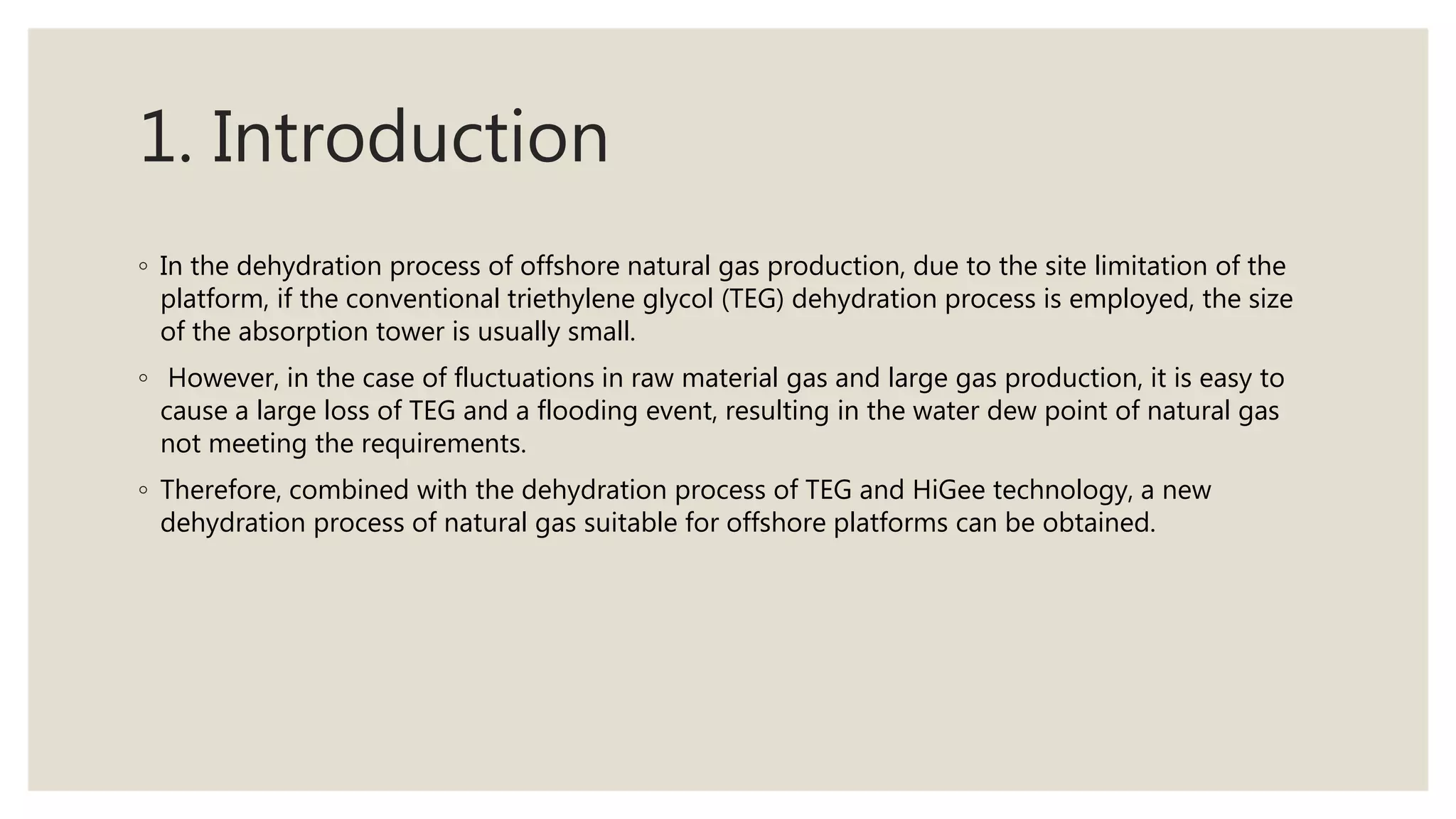 Higee Tapping HiGee Technology IN TEG DEHYDRATION at offshore platforms | PPTX