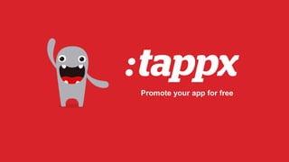 Promote your app for free
 