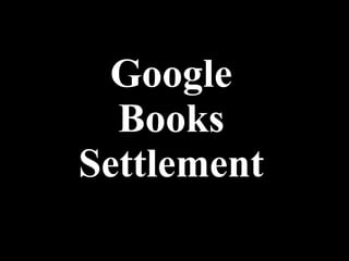 Google Books Settlement 