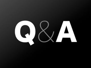 Q&A
 