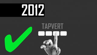 2012
    TAPVERT


✔
 