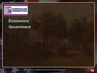 CC Contents 2 Economics Government Click on a hyperlink to view the corresponding slide. 