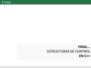 Estructuras de control C++ | PDF