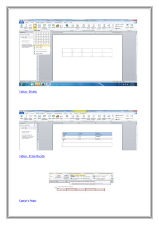 Tablas - Diseño

Tablas - Presentación

Copiar y Pegar

 