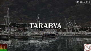 TARABYA