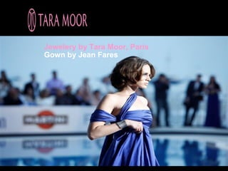 Jewelery by Tara Moor, Paris
Gown by Jean Fares
 