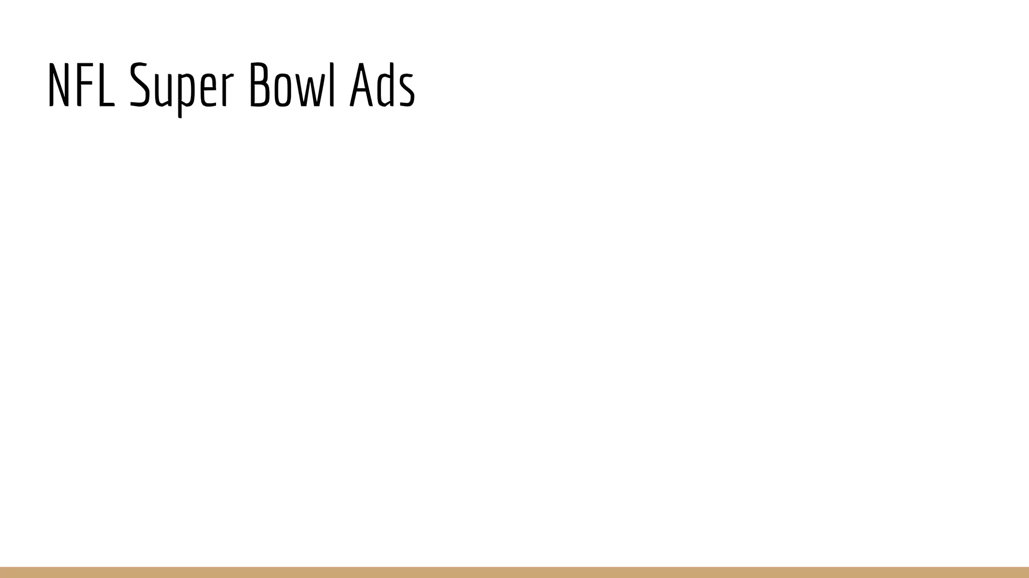 NFL Super Bowl Ads
 
