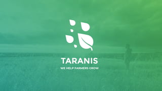 WE HELP FARMERS GROW
 