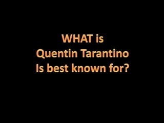 Tarantino pps