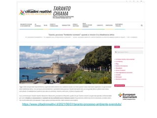 https://www.cittadinireattivi.it/2021/06/01/taranto-processo-ambiente-svenduto/
 