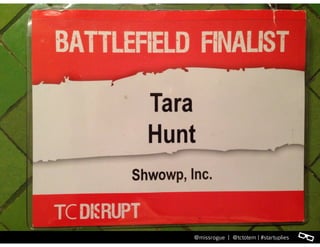 l@missrogue | @tctotem | #startuplies l@missrogue | @tctotem | #startuplies
 