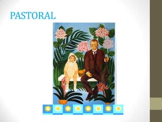 PASTORAL
 