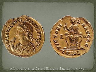 Valentiniano III,  solidus  della zecca di Roma, 425-455 