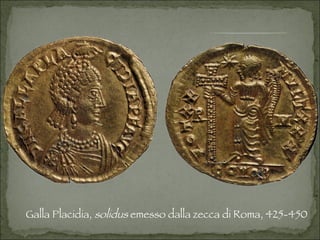 Galla Placidia,  solidus  emesso dalla zecca di Roma, 425-450 