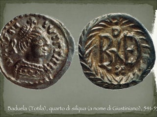 Baduela (Totila), quarto di  siliqua  (a nome di Giustiniano), 541-552 