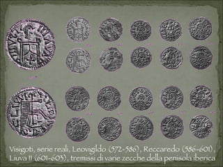 Visigoti, serie reali, Leovigildo (572-586), Reccaredo (586-601), Liuva II (601-603), tremissi di varie zecche della penisola iberica 