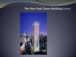 The New York Times Building (2007)