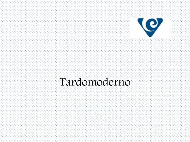Tardomoderno
 