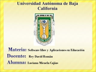 Universidad Autónoma de Baja California 