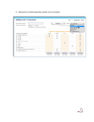 2. Seleccionar el sistema operativo, donde se lo va a instalar.




                                                                  6
 
