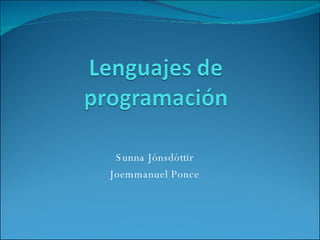 Sunna Jónsdóttir Joemmanuel Ponce 