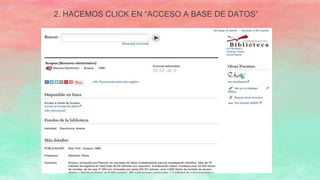 2. HACEMOS CLICK EN “ACCESO A BASE DE DATOS”
 