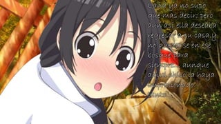 Lana ya no supo
que mas decir; pero
aun así ella deseaba
regresar a su casa y
no quedarse en ese
bosque para
siempre… aunque
aquel chico la haya
impresionado
tanto…
 