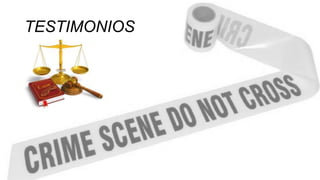 TESTIMONIOS
 