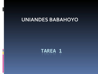 UNIANDES BABAHOYO
 