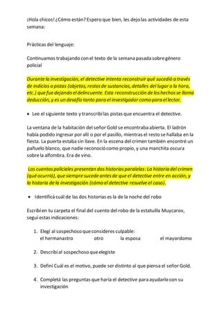 ¡Hola chicos!¿Cómo están? Espero que bien, les dejo las actividades de esta
semana:
Prácticas del lenguaje:
Continuamos tr...