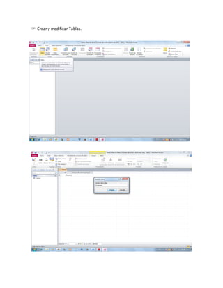 ☞ Crear y modificar Tablas.
 
