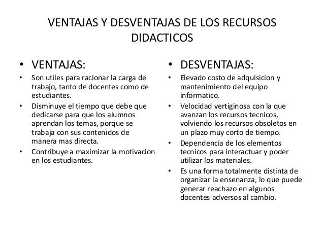 Ventajas Y Desventajas Del Material Didactico www.slideshare.net