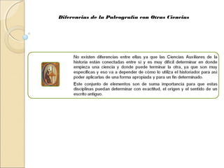 Diferencias de la Paleografía con Otras Ciencias