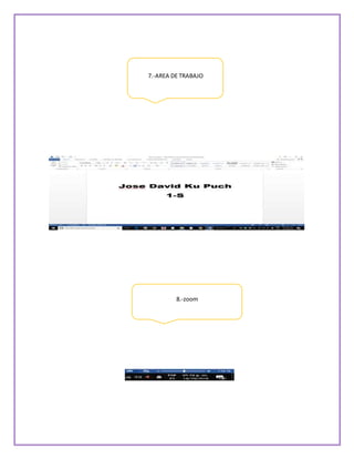7.-AREA DE TRABAJO
8.-zoom
 