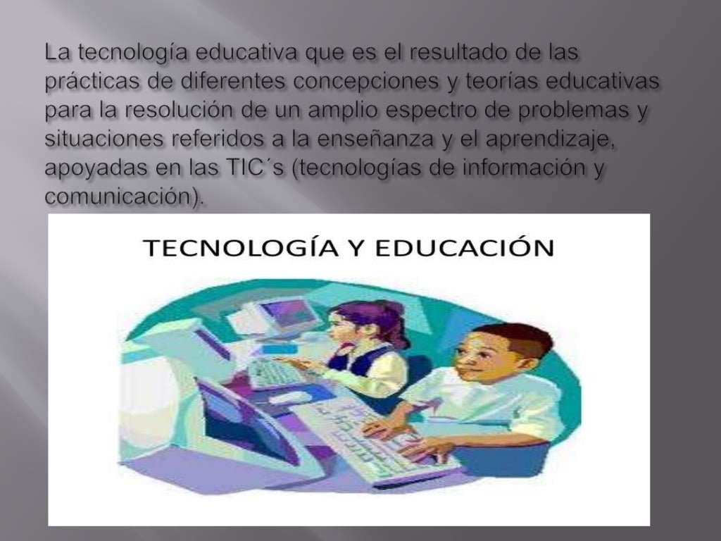 Introducción a la Tecnología Educativa