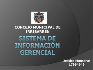 CONCEJO MUNICIPAL DE
IRRIBARREN

Jessica Monsalve
17994949

 