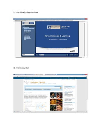 9.- Induccióna laeducaciónvirtual
10.- BibliotecaVirtual
 