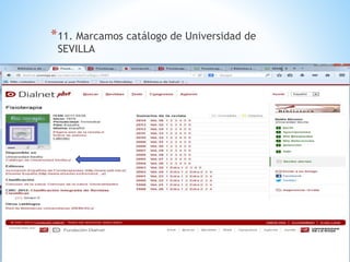 *11. Marcamos catálogo de Universidad de 
SEVILLA 
 