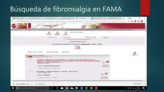 Búsqueda de fibromialgia en FAMA